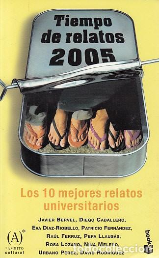 Libros: TIEMPO DE RELATOS 2005 - PLANETA (EDITA) - Foto 1