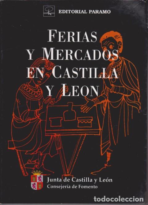 B&uuml;cher: FERIAS Y MERCADOS EN CASTILLA Y LEON - J. FRESNO - M. DELGADO