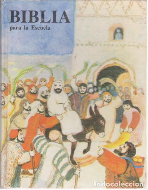 B&uuml;cher: BIBLIA PARA LA ESCUELA