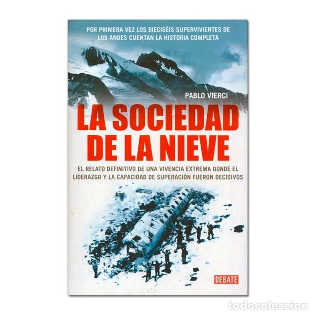 la sociedad de la nieve - Buy Unclassified used books on todocoleccion