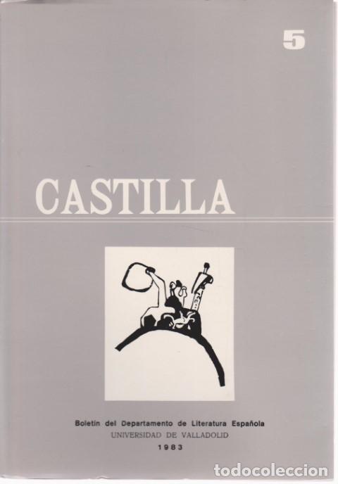 Libros: CASTILLA. BOLETIN DEL DEPARTAMENTO DE LITERATURA ESPA&Ntilde;OLA. N&ordm;5