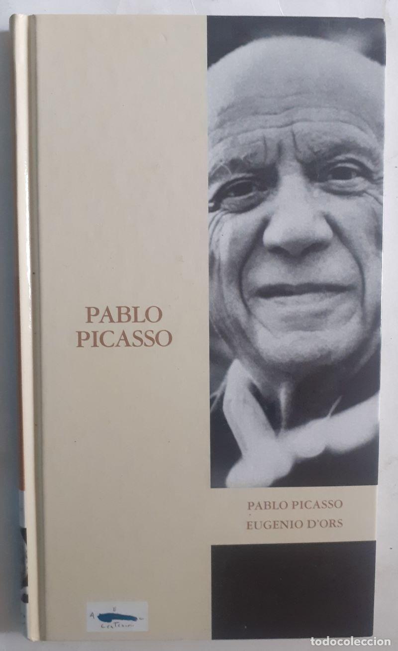Libros: Pablo Picasso - Eugenio DOrs. Pr&oacute;logo de Delf&iacute;n Rodr&iacute;guez - Foto 1