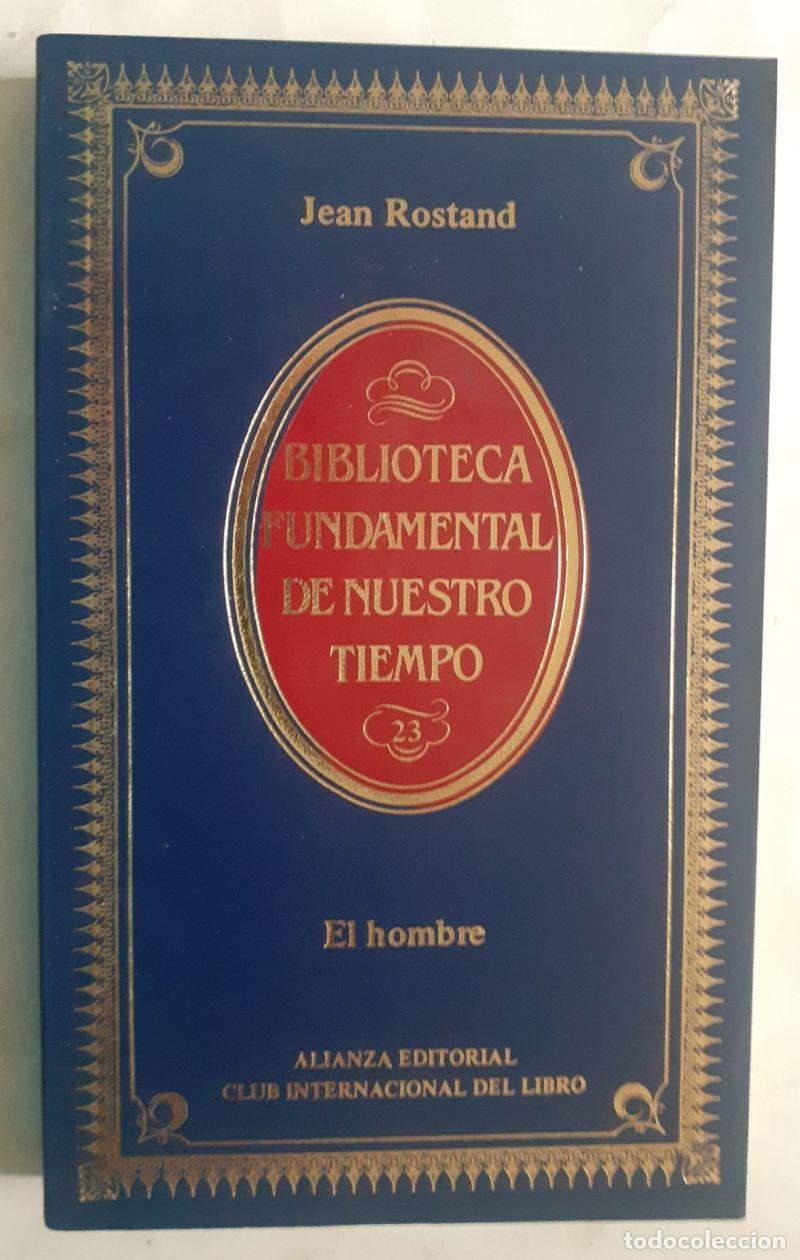 Libros: El hombre - Jean Rostand - Foto 1