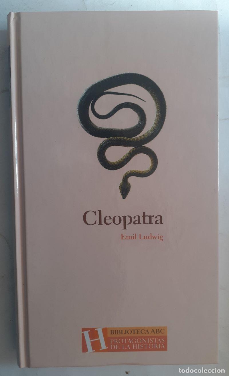 Libros: Cleopatra - Emil Ludwig. Pr&oacute;logo de Carmen Alborch - Foto 1