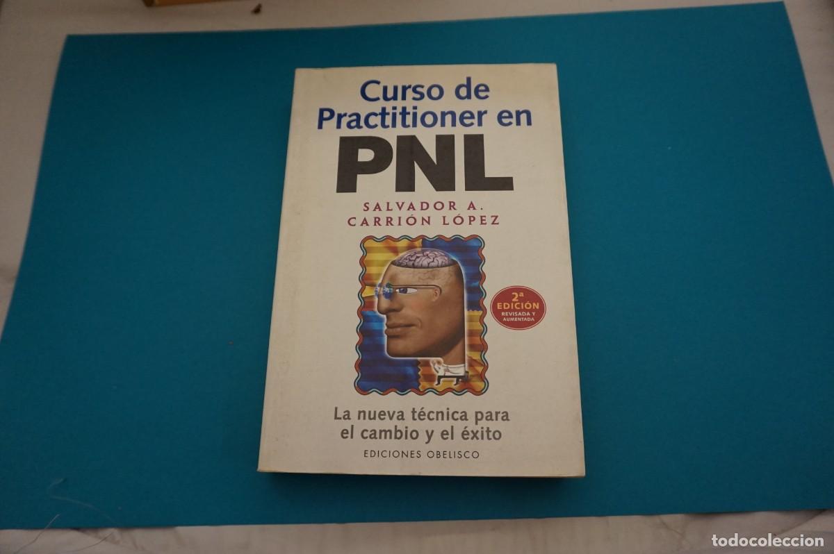 Libros: AR9D/ PROGRAMACION NEURO LINGUISTICA - SALVADOR A. CARRION LOPEZ / EDICIONES OBELISCO - Foto 1