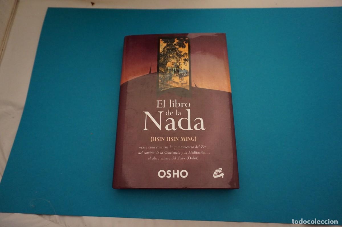 Libros: M4F/ EL LIBRO DE LA NADA - HSIN HSIN MING / GAIA EDICIONES - Foto 1