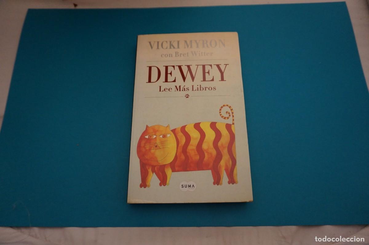Libros: AR9D/ VICKI MYRON CON BRET WITTER - DEWEY - LEE MAS LIBROS / SUMA EDICIONES - Foto 1