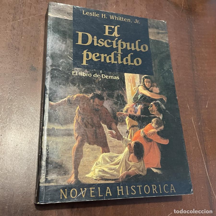 Libros: El disc&iacute;pulo perdido - Leslie H. Whitten - Foto 1