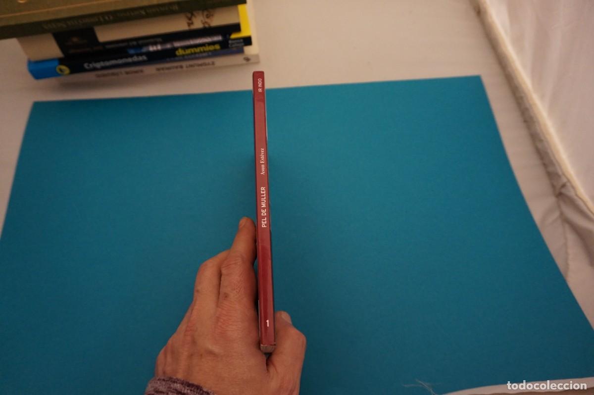 Libros: AR11C/ PEL DE MULLER - ASUN ESTEVEZ / IR INDO - Foto 6