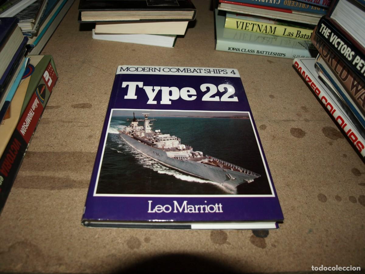 Libros: Modern Combat Ships 4. Leo Marriott, Type 22 - Foto 1