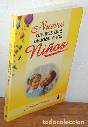 Libros: NUEVOS CUENTOS QUE AYUDAN A LOS NI&Ntilde;OS - GERLINDE ORTNER - Foto 1