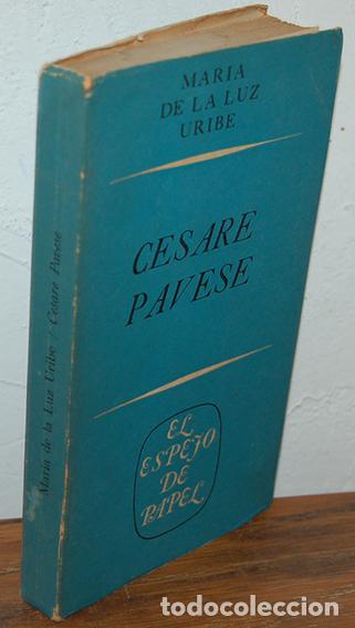 Libros: CESARE PAVESE - MAR&Iacute;A DE LA LUZ URIBE - Foto 1