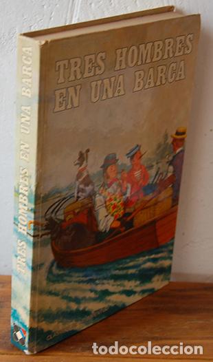 Libros: TRES HOMBRES EN UNA BARCA (sin contar el perro) - JEROME K. JEROME - Foto 1