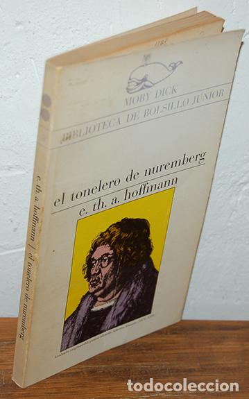 Libros: EL TONELERO DE NUREMBERG - E. TH. A. HOFFMANN - Foto 1