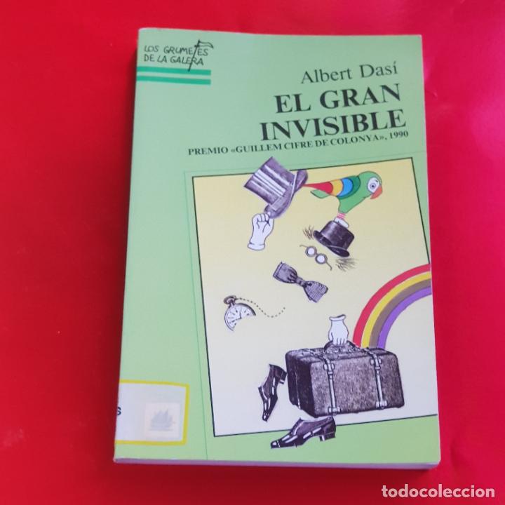 Livros em segunda m&atilde;o: LIBRO-EL GRAN INVISIBLE-ALBERT DAS&Iacute;-1992-LA GALERA S.A. EDITORIAL-COLECCIONISTAS.
