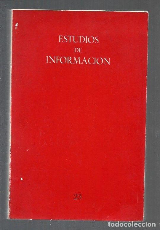 Libros: ESTUDIOS DE INFORMACION. NUMERO 23 - VARIOS - Foto 1
