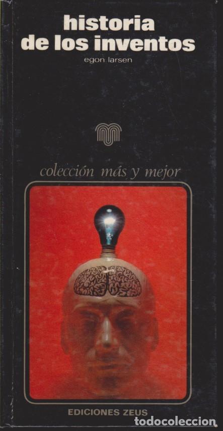 Libros: HISTORIA DE LOS INVENTOS - EGON LARSEN - Foto 1
