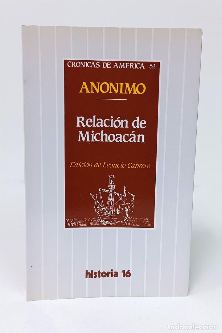Libros: AN&Oacute;NIMO. Relaci&oacute;n de Michoac&aacute;n - Foto 1