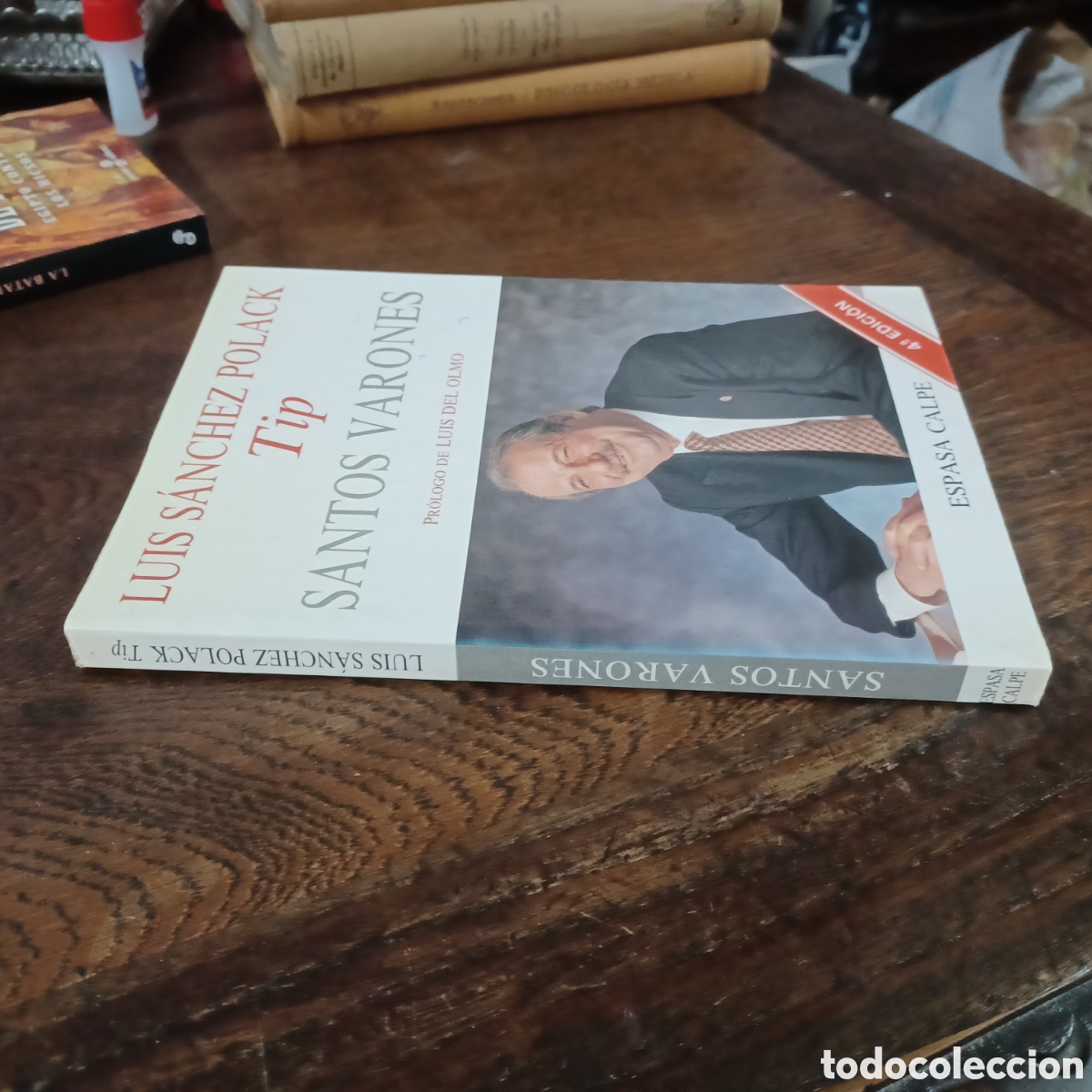 Libros: SANTIS VARONES - LUIS SANCHEZ POLACK ( TIP ) - Foto 9