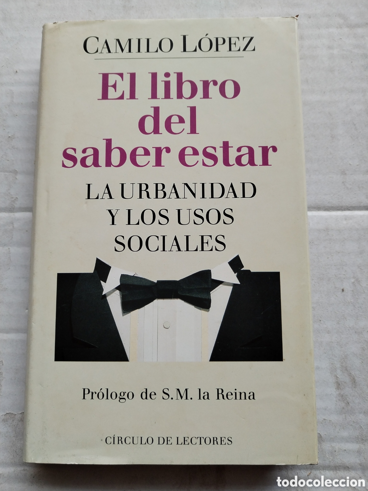 Libros: EL LIBRO DEL SABER ESTAR/CAMILO LOPEZ - Foto 1