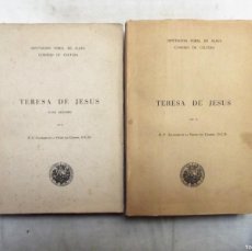 Libros: TERESA DE JESUS POR EL R.P. SALVADOR DE LA VIRGEN DEL CARMEN O.C.D.