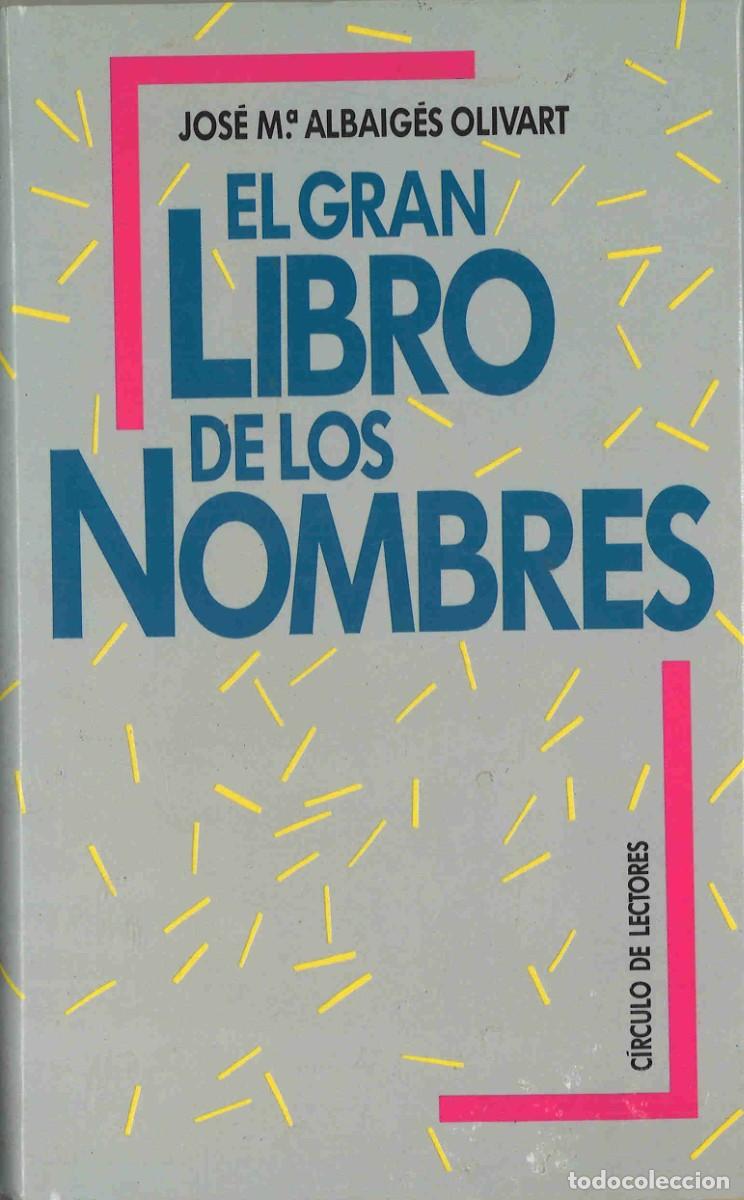 Libros: El gran libro de los nombres. 1990 - Foto 1