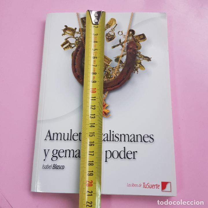 Libros: LIBRO-AMULETOS,TALISMANES Y GEMAS DE PODER-ISABEL BLASCO-COLECCIONISTAS-COMO NUEVO. - Foto 11