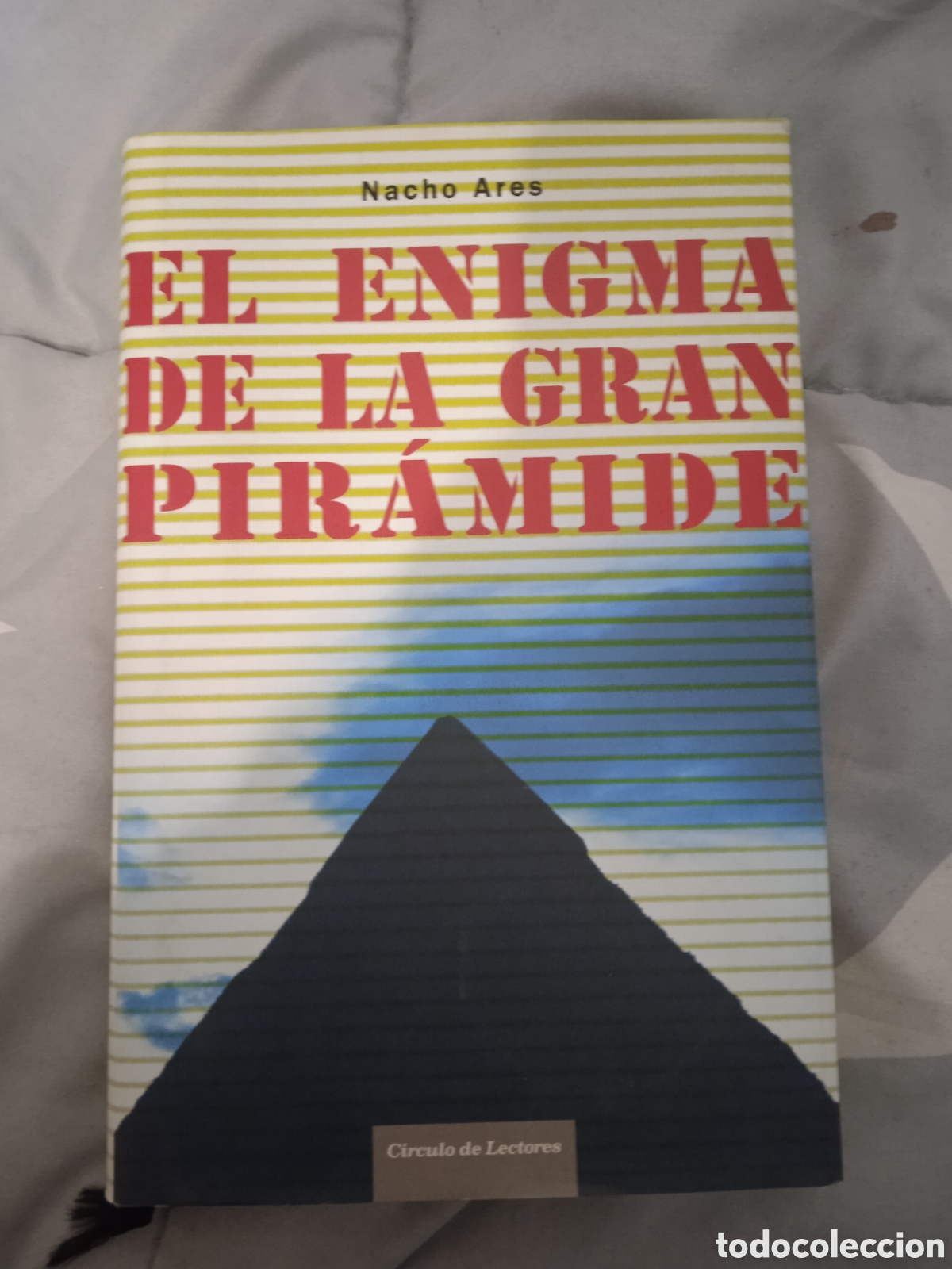 Libros: El enigma de la gran pir&aacute;mide. Nacho Ares - Foto 1