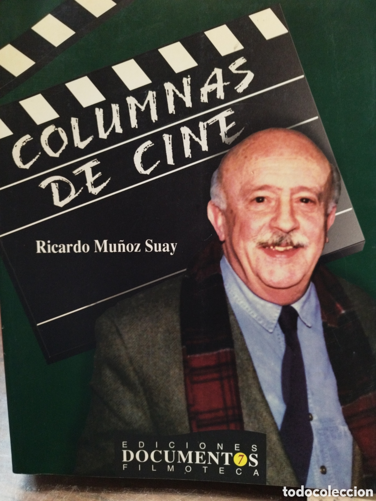 Libros: COLUMNAS DE CINE - MU&Ntilde;OZ SUAY,Ricardo - Foto 1