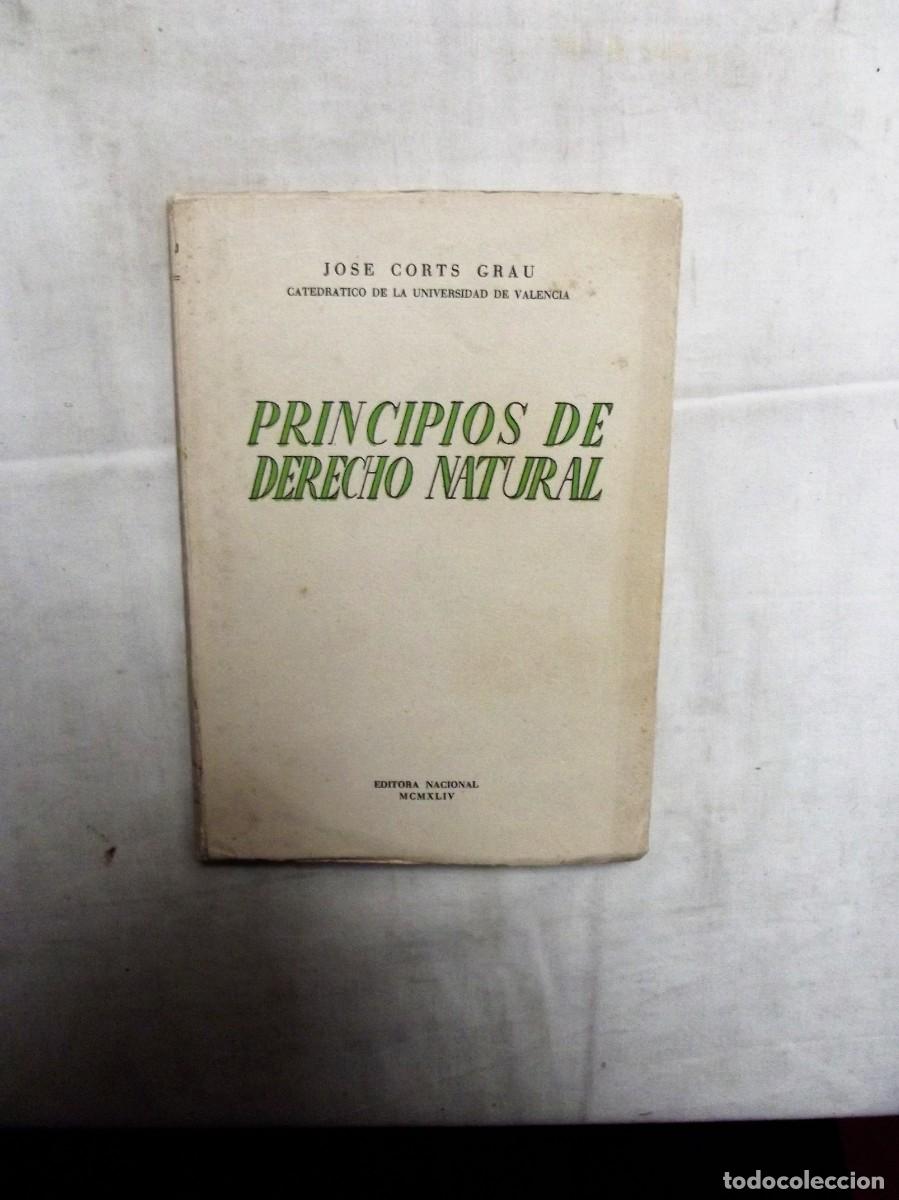 Libros: PRINCIPIOS DE DERECHO NATURAL DE JOSE CORTS GRAU - Foto 1