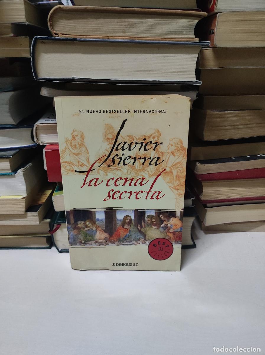 Libros: LA CENA SECRETA.- JAVIER SIERRA - Foto 1