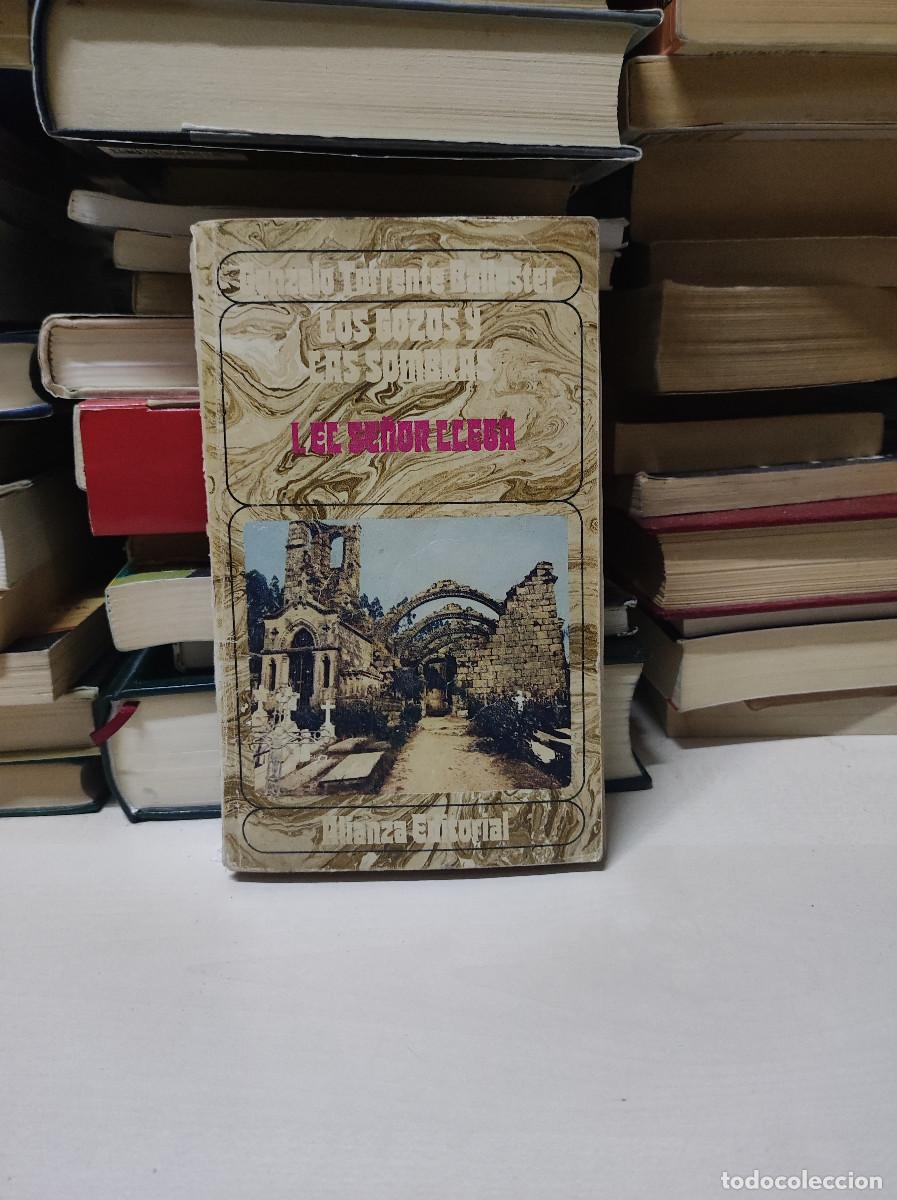Libros: LOS GOZOS Y LAS SOMBRAS GONZALO TORRENTE - Foto 1