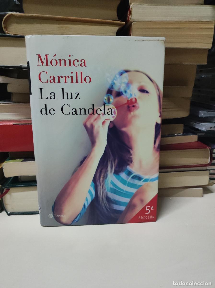 books: LA LUZ DE CANDELA M&Oacute;NICA CARRILLO