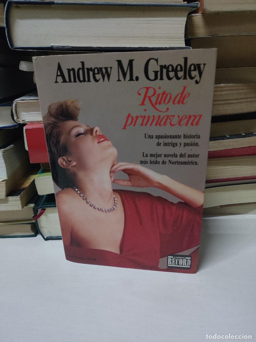 Libros: RITO DE PRIMAVERA ANDREW M. GREELEY - Foto 1