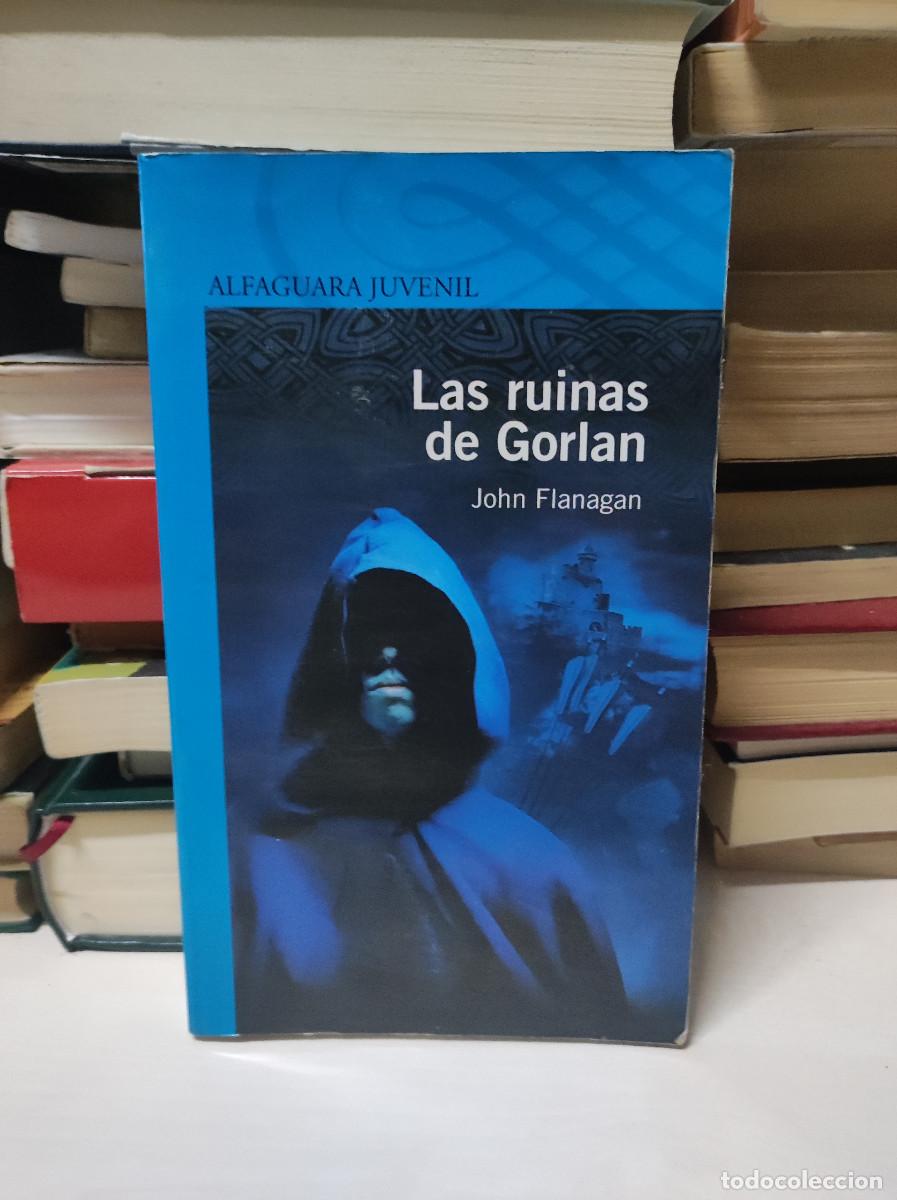 Libros: LAS RUINAS DE GORLAN JOHN FLANAGAN - Foto 1