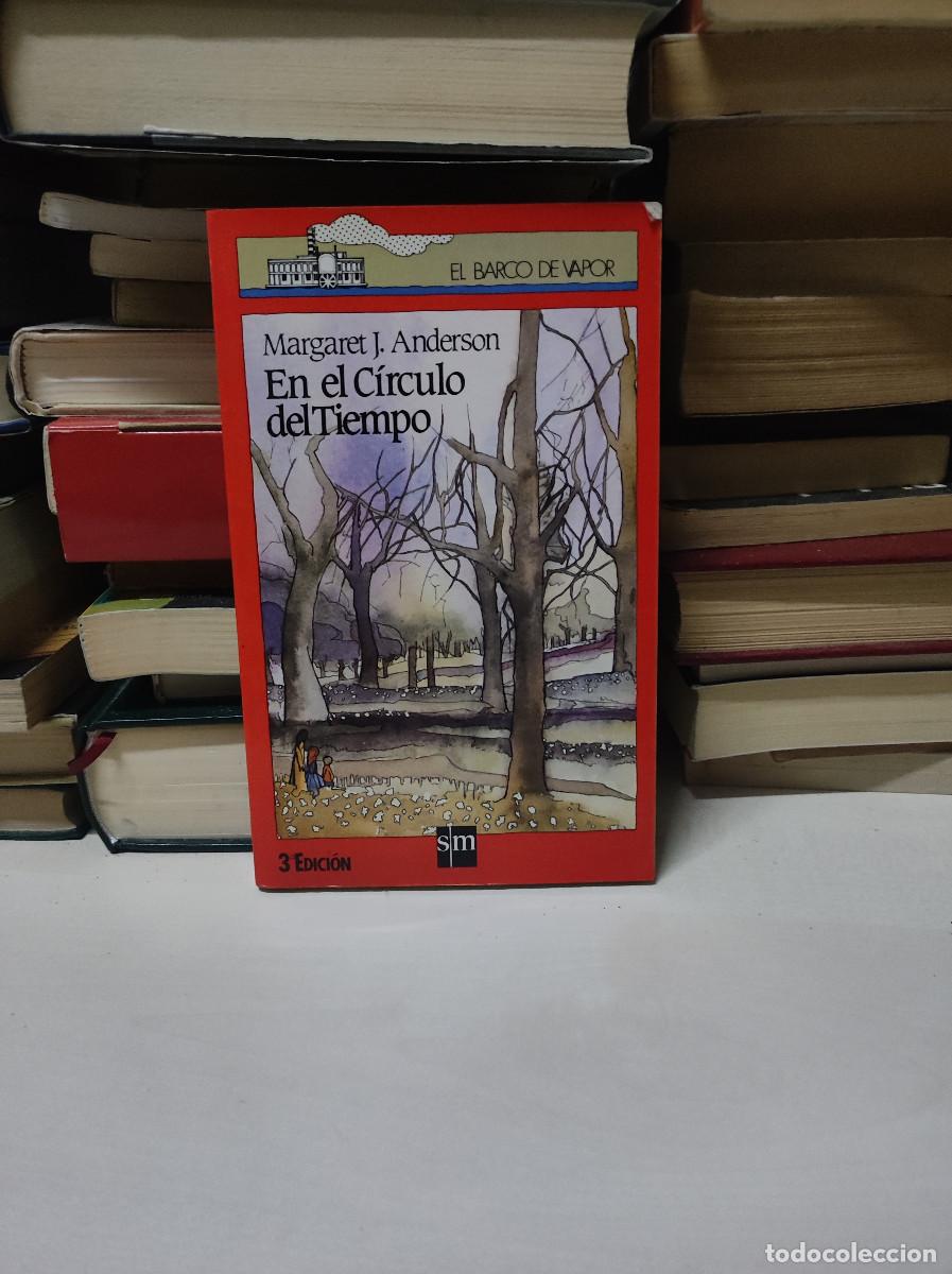 Libros: EN EL C&Iacute;RCULO DEL TIEMPO MARGARET J. ANDERSON - Foto 1