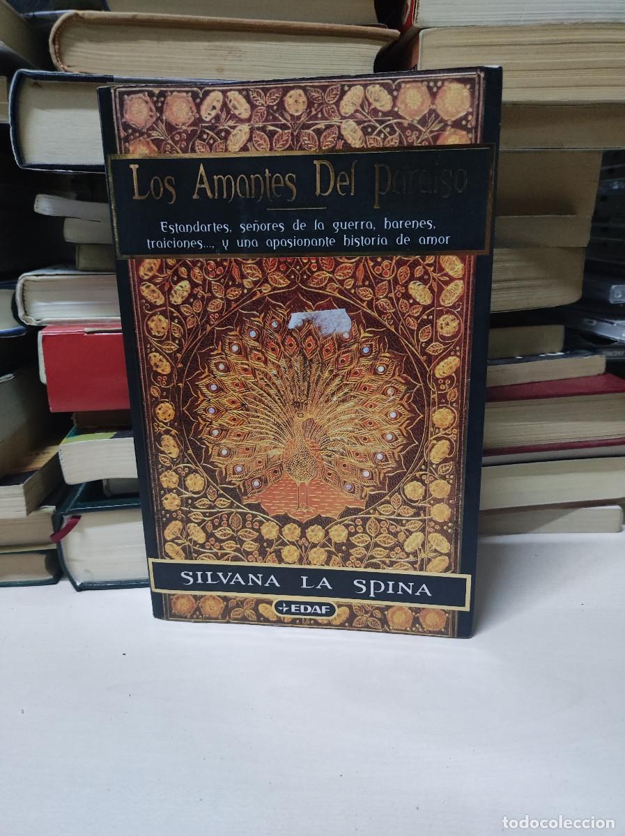 B&uuml;cher: LOS AMANTES DEL PARAISO SILVANA LA SPINA