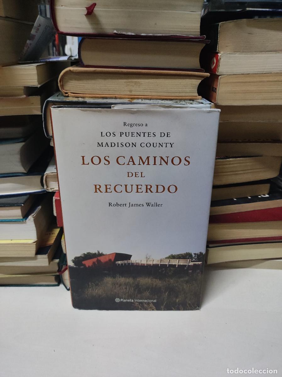 Libros: LOS CAMINOS DEL RECUERDO ROBERT JAMES WALKER - Foto 1