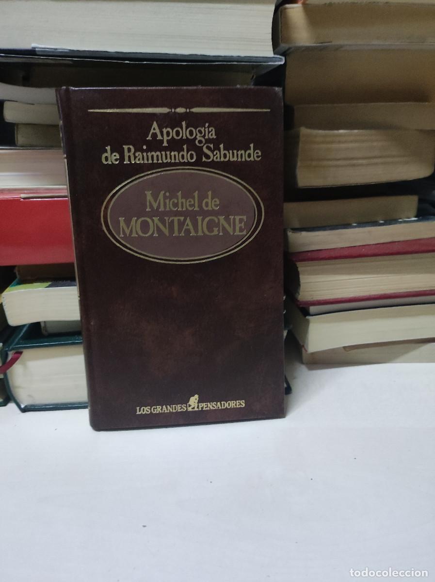 Libros: MICHEL DE MONTAIGNE APOLOGIA DE RAIMUNDO SABUNDE - Foto 1