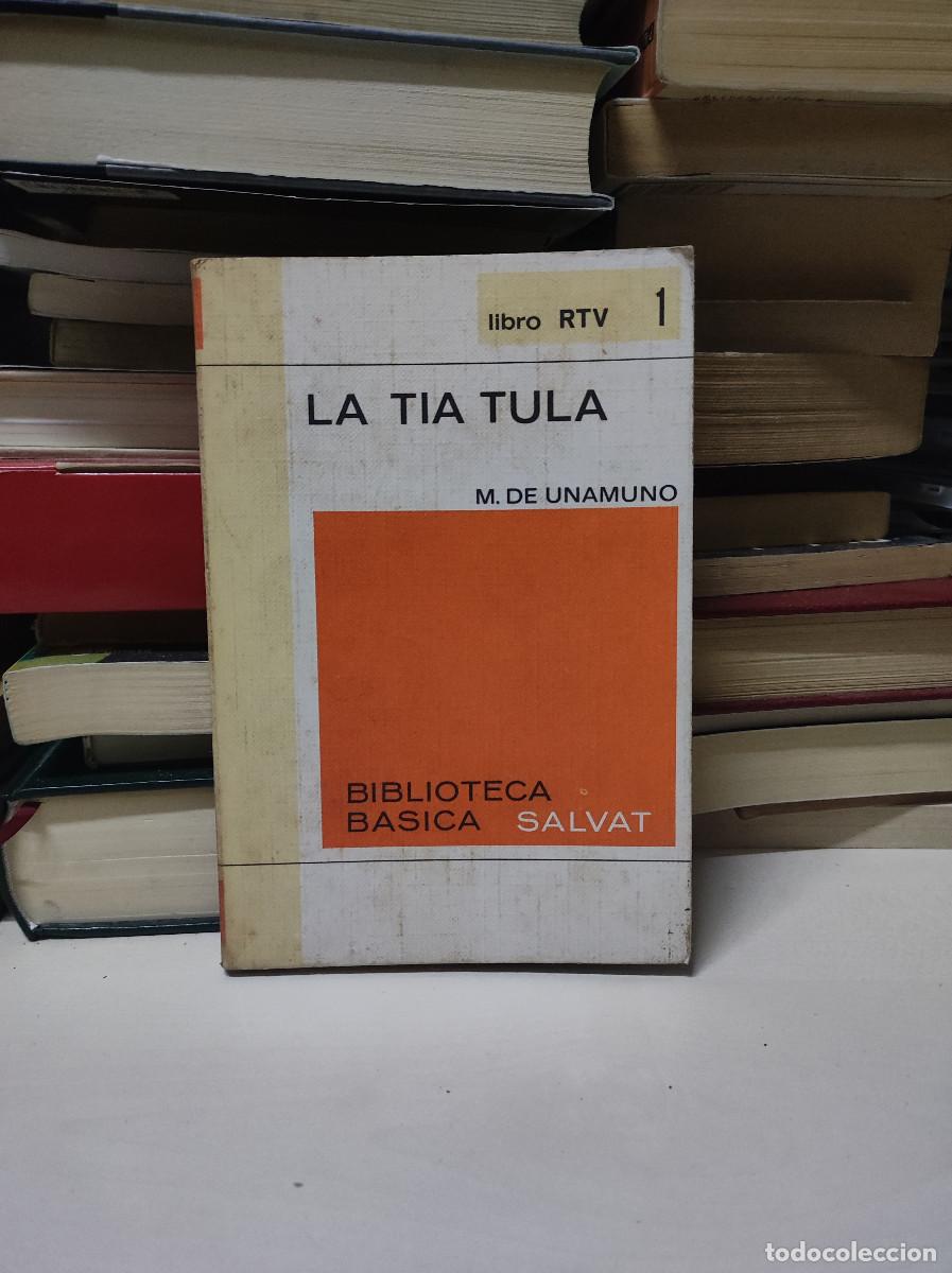 Libros: LA TIA TULA UNAMUNO - Foto 1