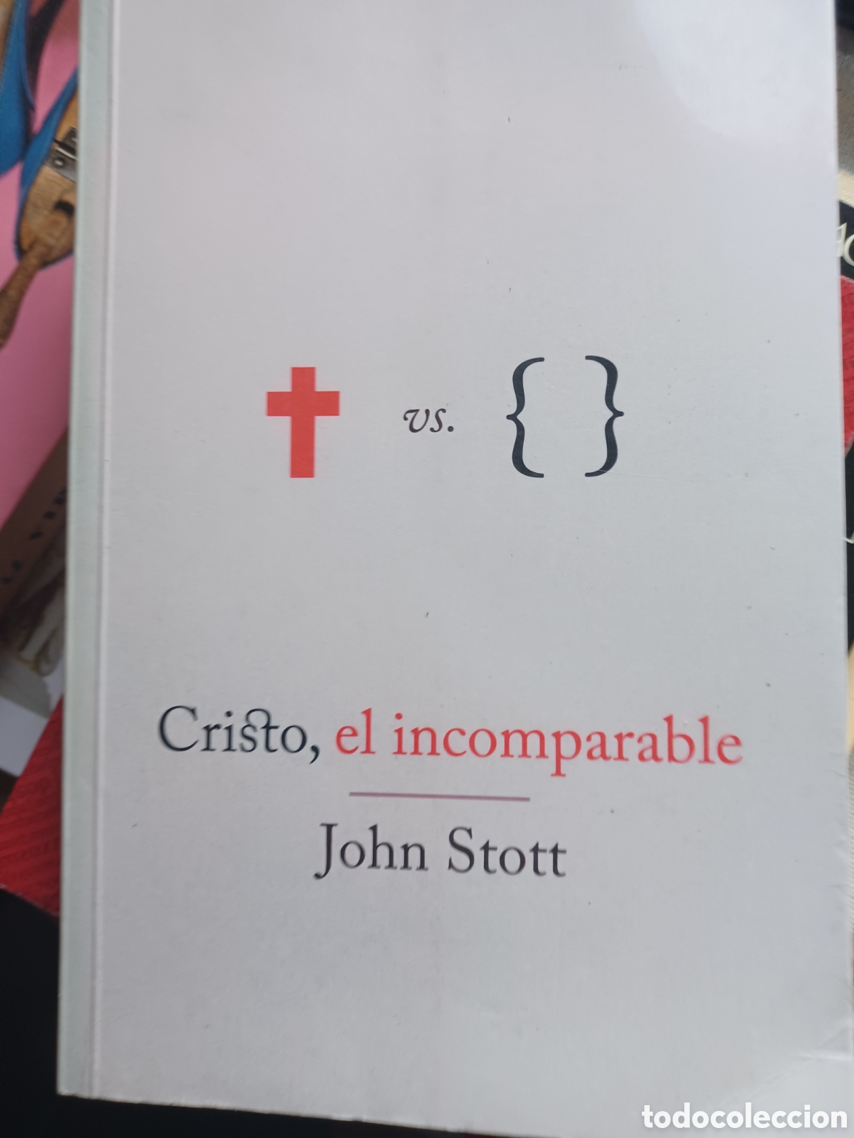 Libros: Barybook 343 B. Cristo el incomparable John stott - Foto 1