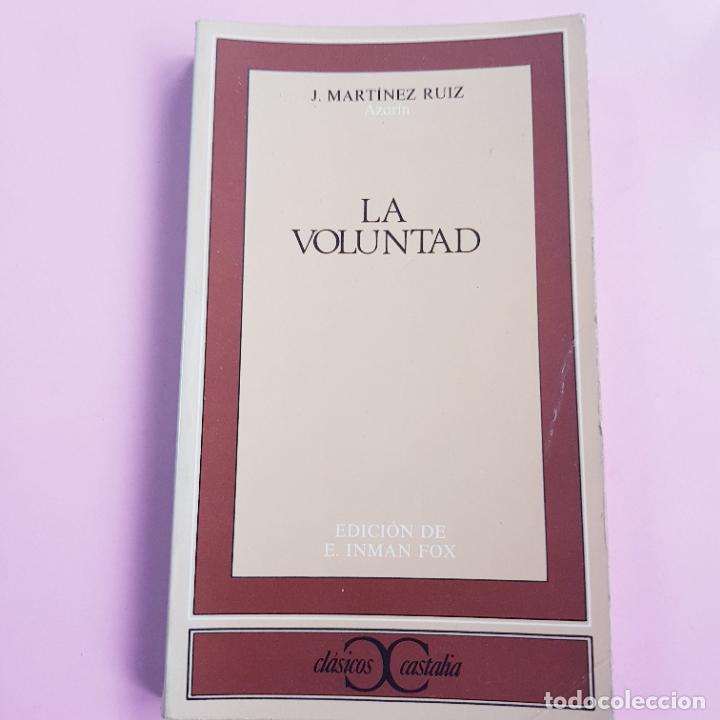 Livros em segunda m&atilde;o: LIBRO-LA VOLUNTAD-J.MART&Iacute;NEZ RU&Iacute;Z-CL&Aacute;SICOS COSTALIA-1973-MUY BUENO