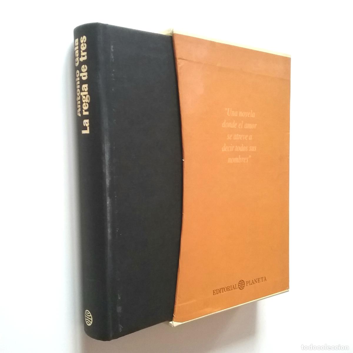 Libros: Antonio Gala - La regla de tres (Primera edici&oacute;n) - Foto 1
