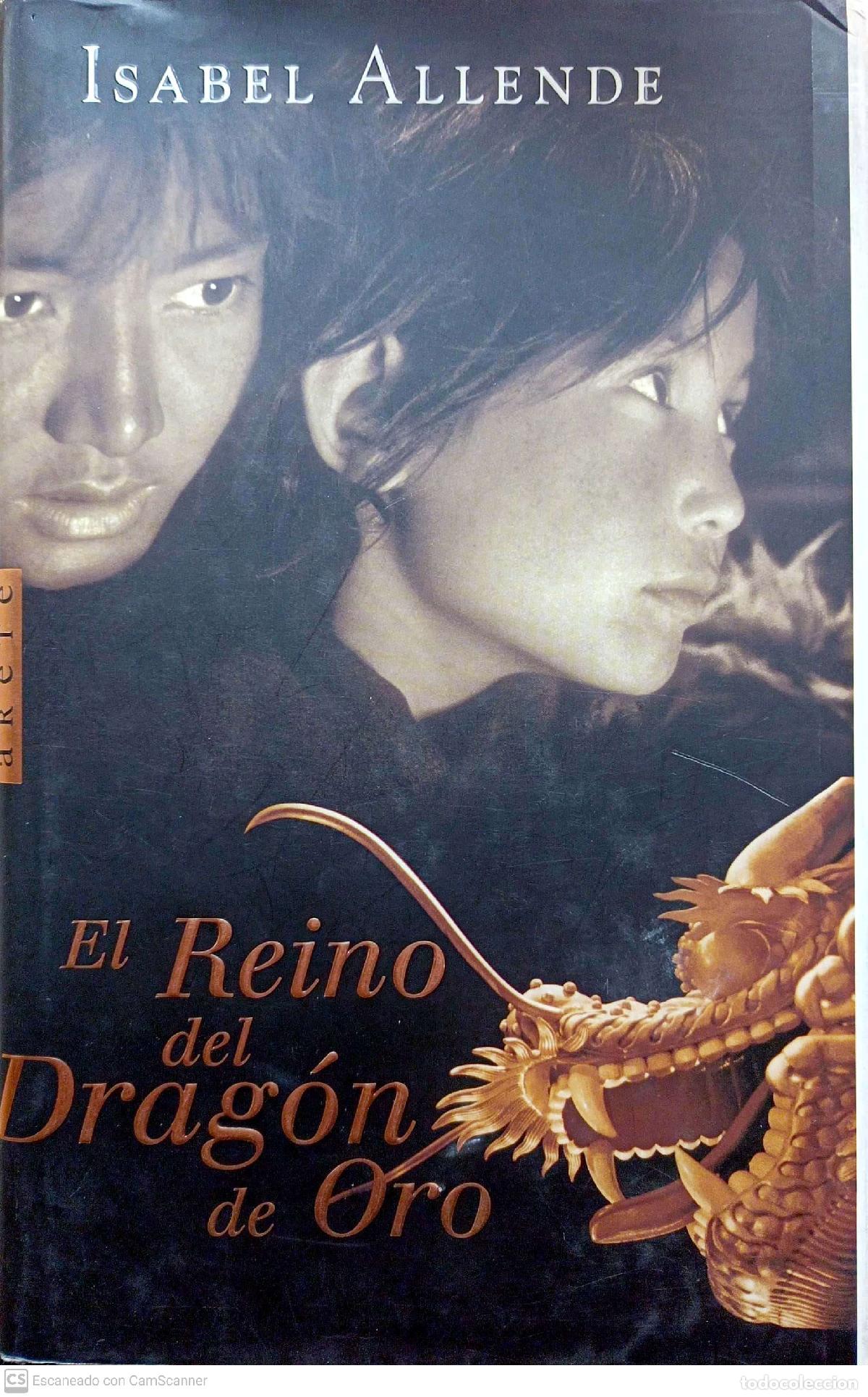 Libros: El reino del drag&oacute;n de oro - Allende, Isabel - Foto 1