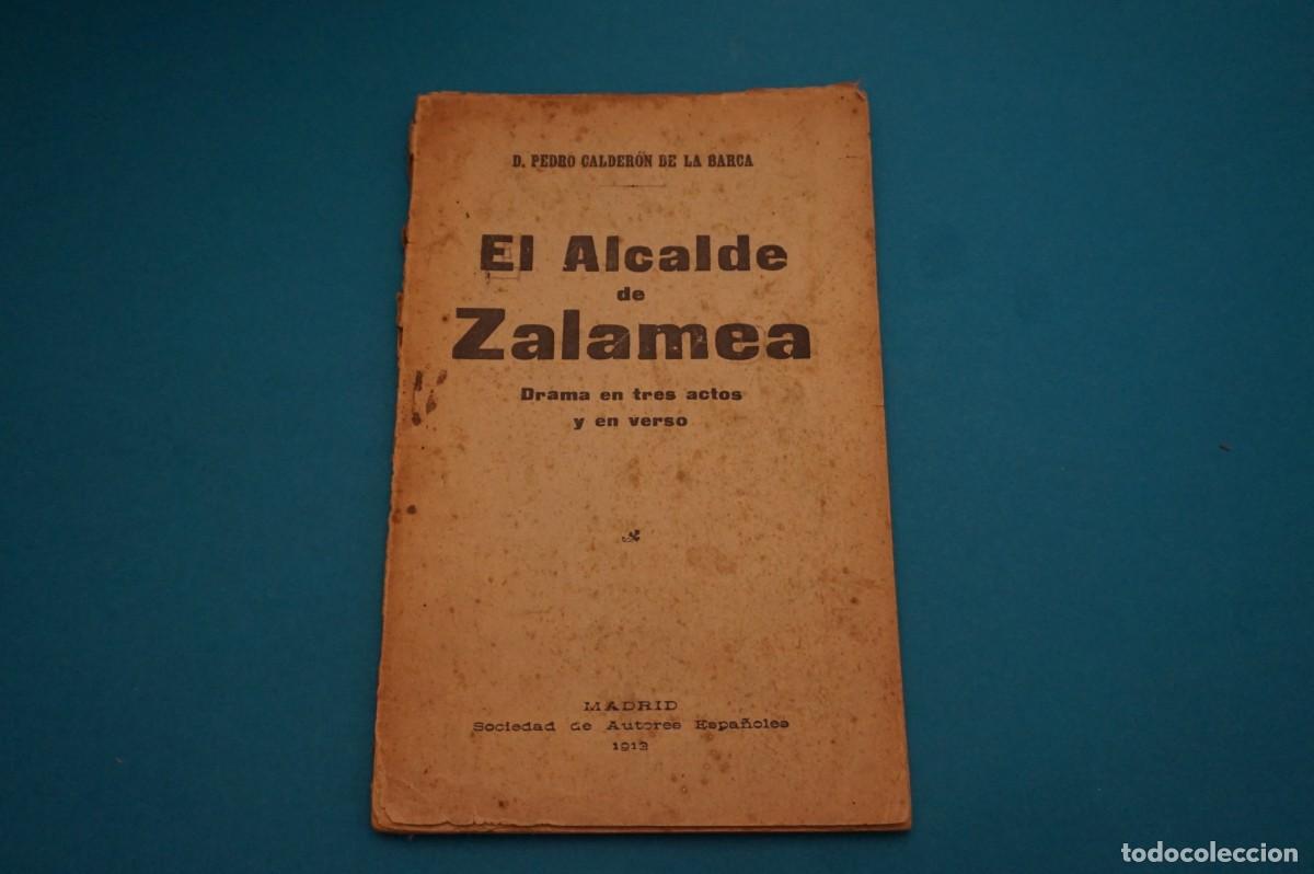 Libros: AR16G/ EL ALCALDE DE ZALAMEA - D. PEDRO CALDERON DE LA BARCA - Foto 1