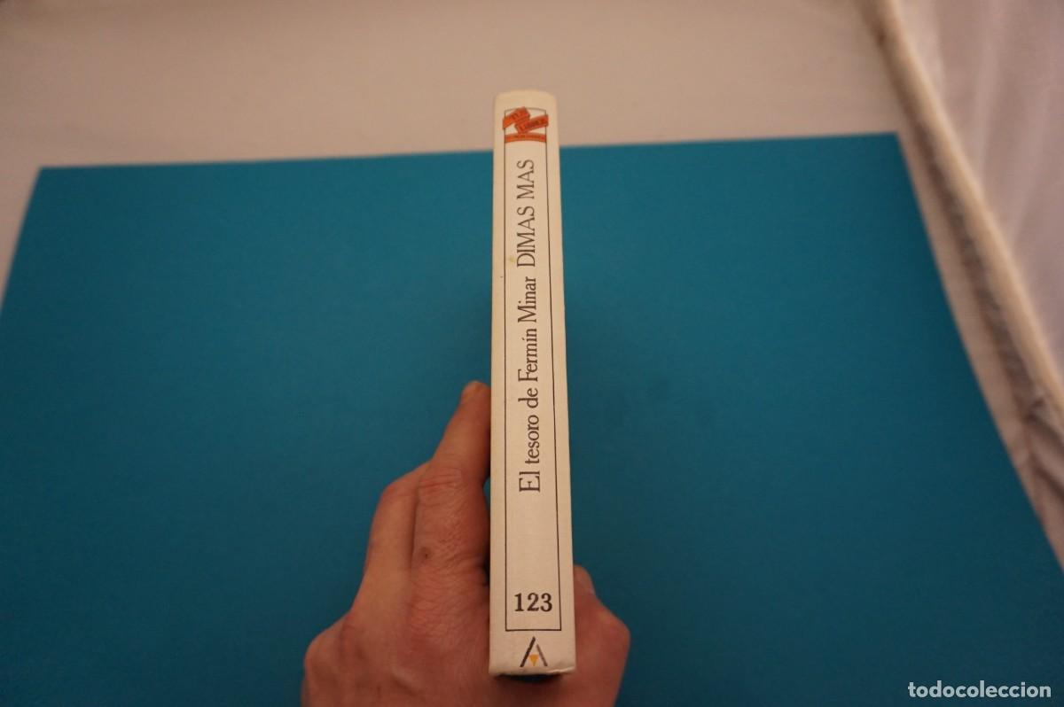 Libros: 7C/ EL TESORO DE FERMIN MINAR - DIMAS MAS / ANAYA - Foto 6