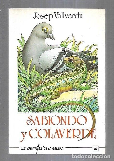 Libros: SABIONDO Y COLAVERDE - VALLVERDU, JOSEP - Foto 1