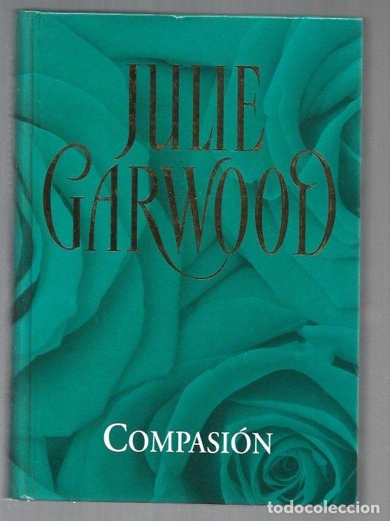 Libros: COMPASION - GARWOOD, JULIE - Foto 1