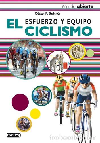 Libros: El Ciclismo. Esfuerzo y equipo - Foto 1