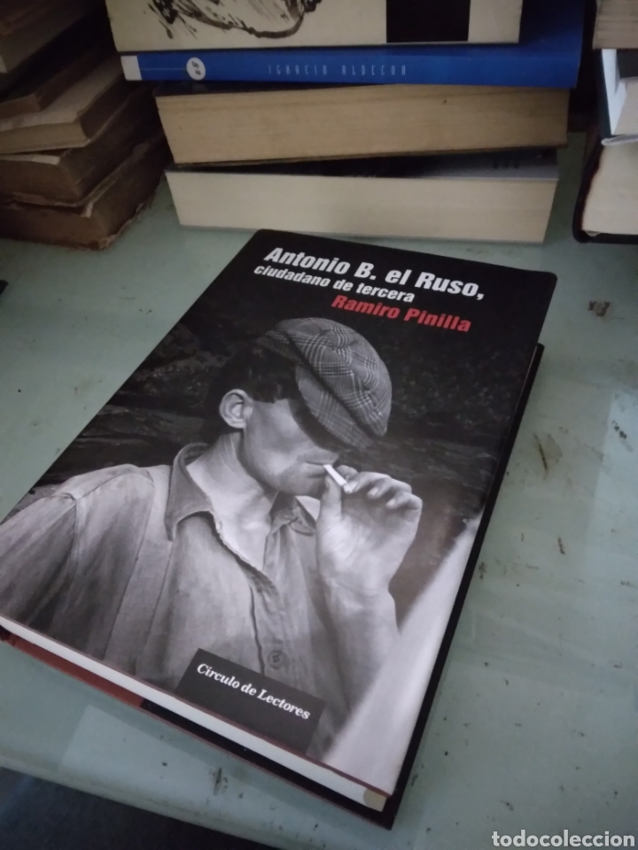 Libros: Antonio B.el ruso, Ramiro Pinilla, C&iacute;rculo de Lectores - Foto 1